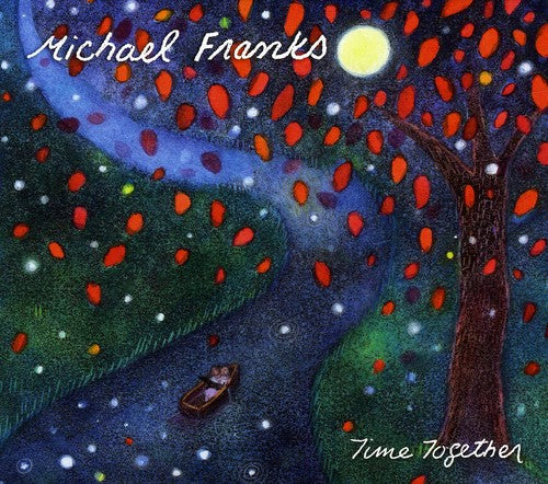 Michael Franks: Time Together - COMPACT DISCS