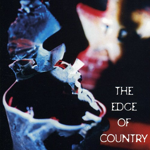 Edge of Country / Various: Edge Of Country - COMPACT DISCS