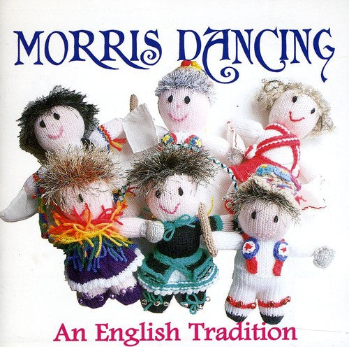 Various Artists: Morris Dancing: An English Tradition - COMPACT DISCS