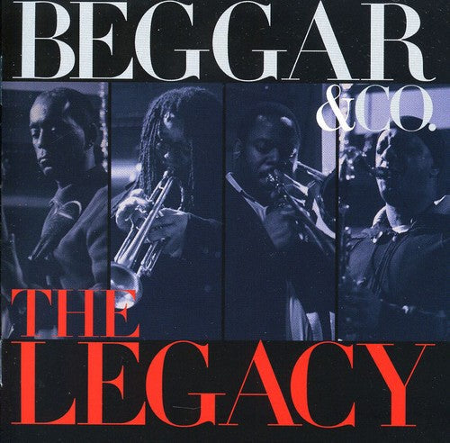 Beggar & Co: Legacy - COMPACT DISCS