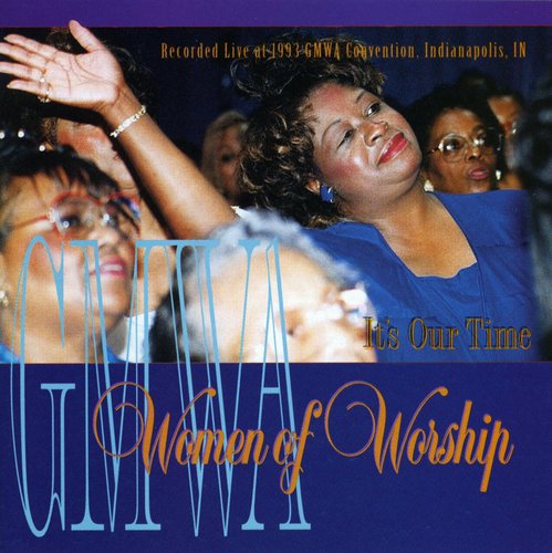 GMWA Women of Worship: It's Our Time - COMPACT DISCS