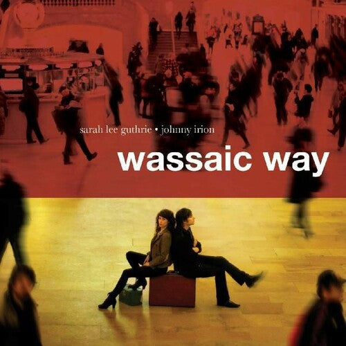 Sarah Guthrie Lee & Johnny Irion: Wassaic Way - COMPACT DISCS