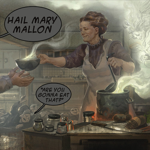 Hail Mary Mallon: Are You Gonna Eat That - VINYL LP