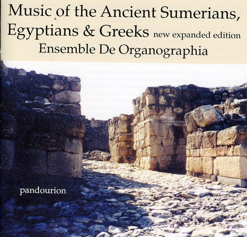 Ensemble De Organographia: Music of the Ancient Sumerians Egytians & Greeks - COMPACT DISCS