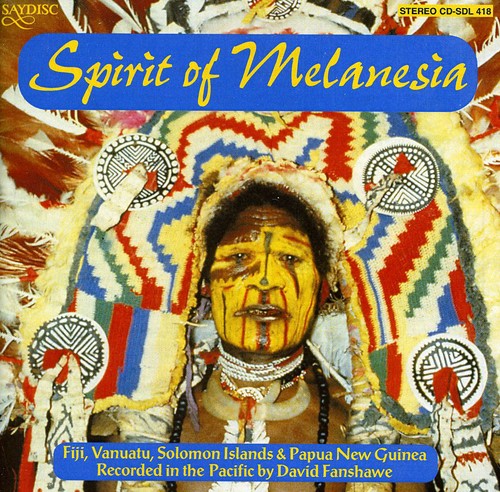 Various Artists: Spirit of Melanesia / Various - COMPACT DISCS