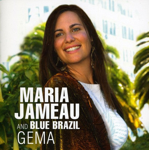 Maria Jameau: Gema - COMPACT DISCS