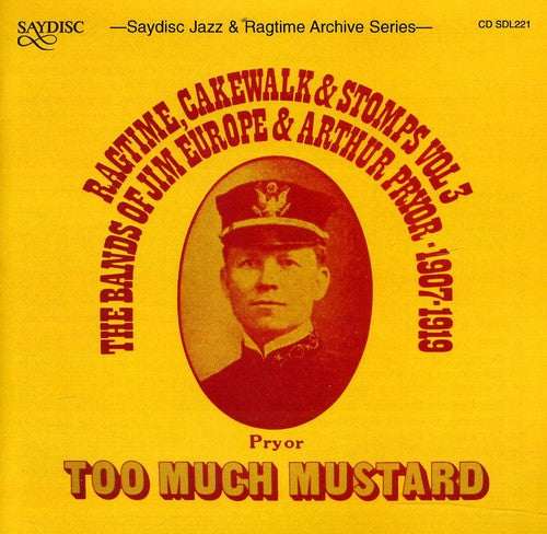 James Reese Europe: Too Much Mustard - COMPACT DISCS