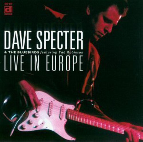 Dave Specter & Bluebirds: Live in Europe - COMPACT DISCS
