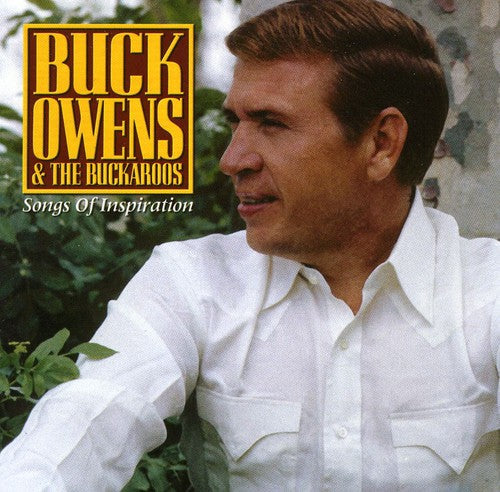 Buck Owens & His Buckaroos: Songs of Inspiration - COMPACT DISCS