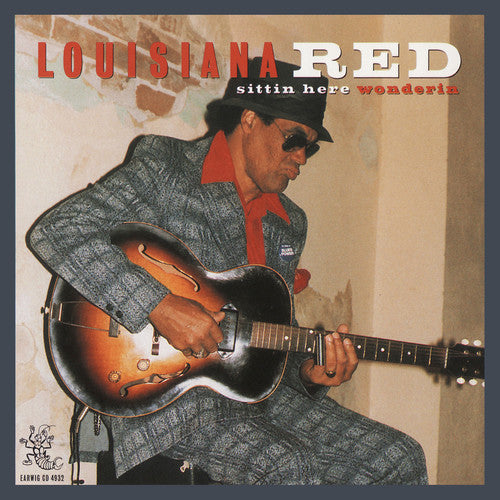 Louisiana Red: Sittin' Here Wonderin' - COMPACT DISCS