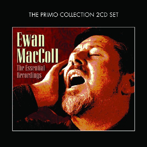 Ewan MacColl: Essential Recordings - COMPACT DISCS