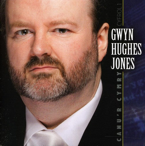 Gwyn Hughes Jones: Canu'r Cymry Cyfrol 1 - COMPACT DISCS