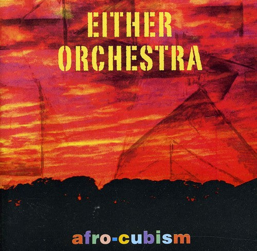 Either/Orchestra: Afro-Cubism - COMPACT DISCS
