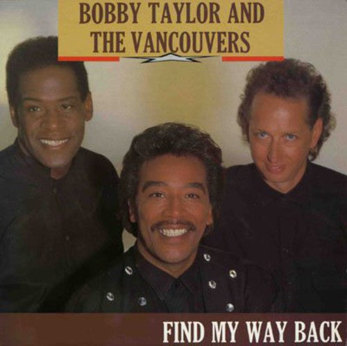 Bobby Taylor & the Vancouvers: Find My Way Back - VINYL LP