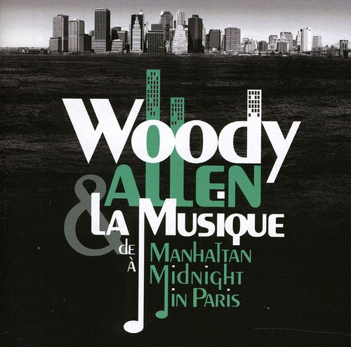 Woody Allen: De Manhattan Midnight in Paris - COMPACT DISCS