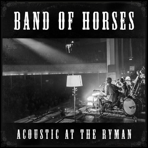 Band of Horses: Acoustic at the Ryman - COMPACT DISCS