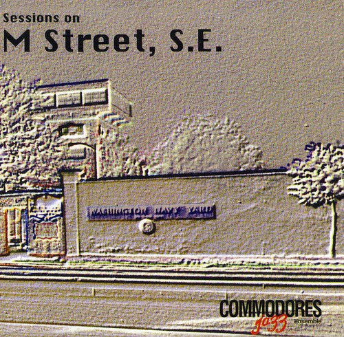 U.S. Navy Commodores: Sessions on M Street - COMPACT DISCS