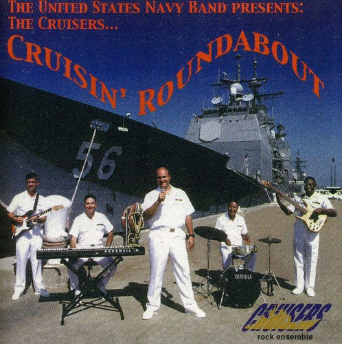 United States Navy Band: Cruisin Roundabout - COMPACT DISCS