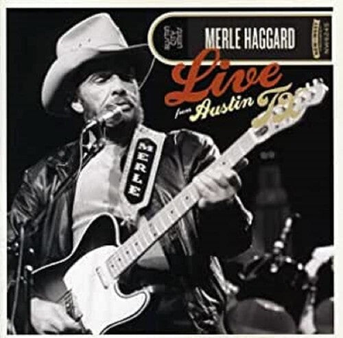 Merle Haggard: Live from Austin Texas - COMPACT DISCS