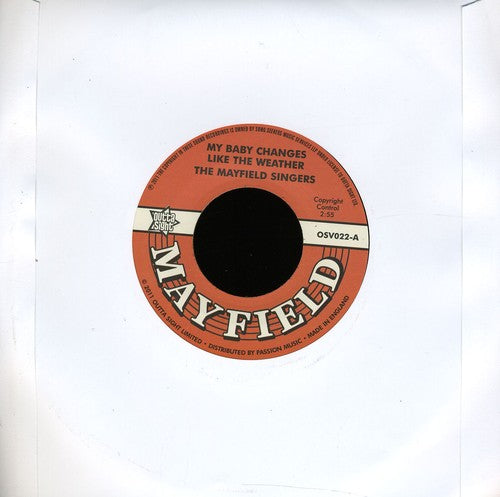 Mayfield Singers: My Baby Changes Like the Weather/Don't Start None - 7-INCH SINGLE