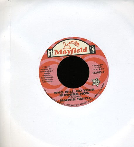 Marvin Smith: Who Will Do Your Running Now/You're Really Somethi - 7-INCH SINGLE