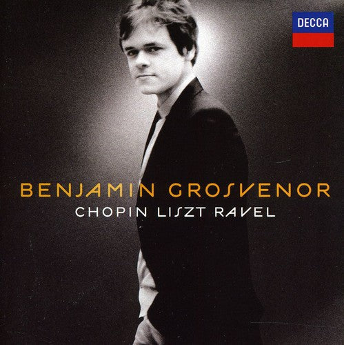 Benjamin Grosvenor: Chopin / Liszt / Ravel - COMPACT DISCS