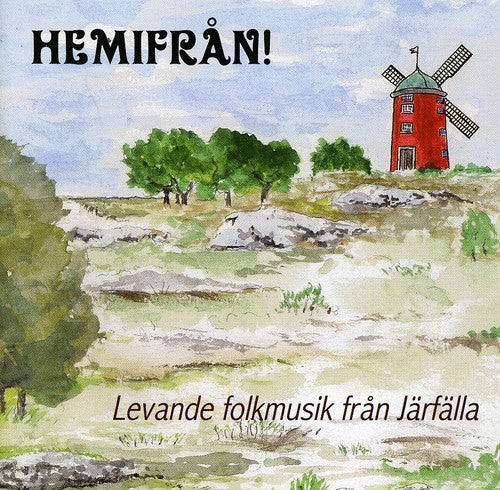 Various Artists: Jarfalla Folkmusiker: Hemifran - COMPACT DISCS