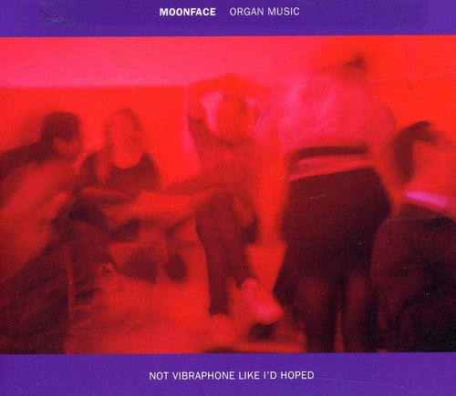 Moonface: Organ Music Not Vibraphone Like Id Hoped - COMPACT DISCS