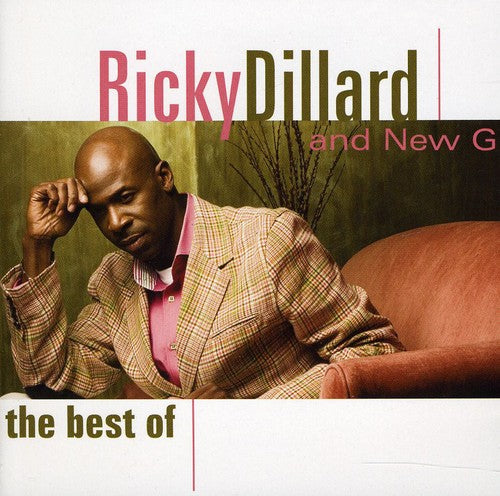 Ricky Dillard & New Generation: Best Of - COMPACT DISCS