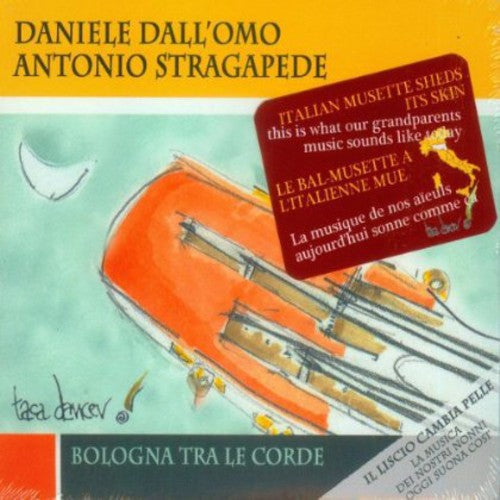 Daniele Dall'omo: Bologna Tra Le Corde - COMPACT DISCS