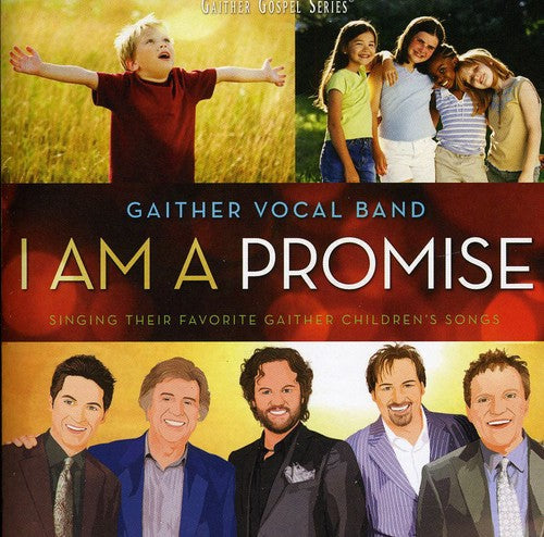 Gaither Vocal Band: I Am a Promise - COMPACT DISCS