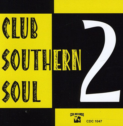 Various Artists: Club Southern Soul, Vol. 2 - COMPACT DISCS