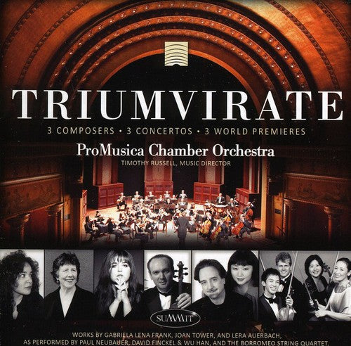 Promusica Chamber Orchestra: Triumverate: Three World Premieres - COMPACT DISCS