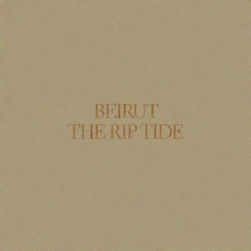 Beirut: The Rip Tide - COMPACT DISCS