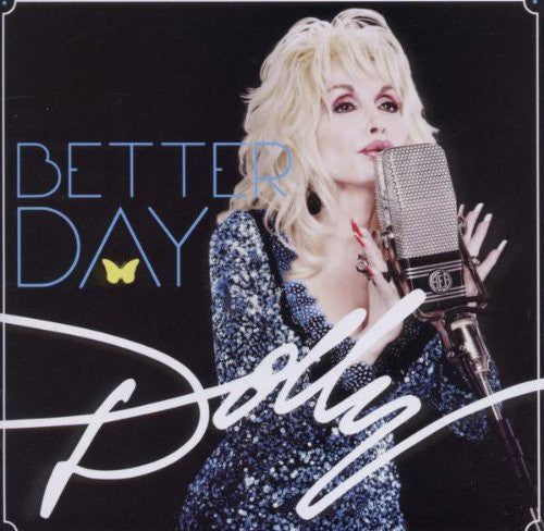 Dolly Parton: Better Day - COMPACT DISCS