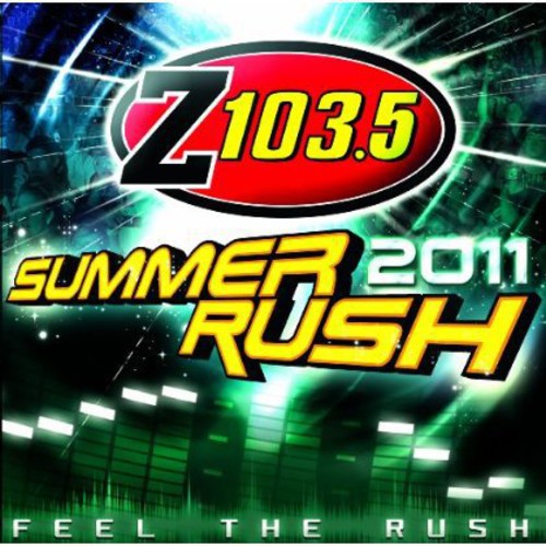 Various Artists: Z103.5 Summer Rush - COMPACT DISCS
