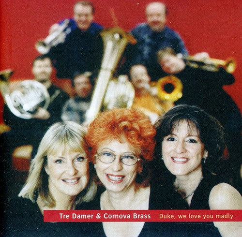 Tre Damer: Duke We Love You Madly - COMPACT DISCS