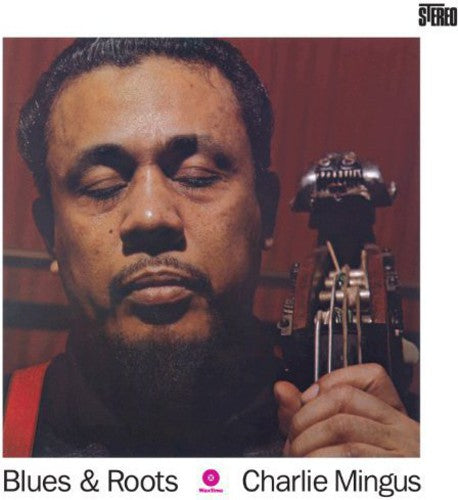 Charles Mingus: Blues & Roots - VINYL LP