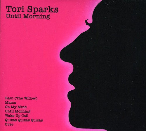 Tori Sparks: Until Morning/Come Out Of The Dark - COMPACT DISCS