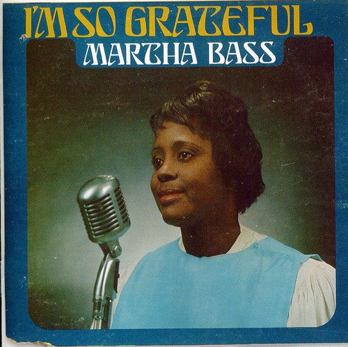 Martha Bass: I'm So Grateful - COMPACT DISCS