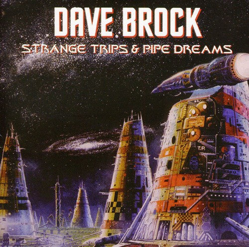 Dave Brock: Strange Trips & Pipe Dreams - COMPACT DISCS
