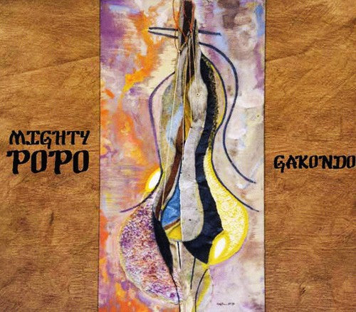 The Mighty Popo: Gakondo - COMPACT DISCS