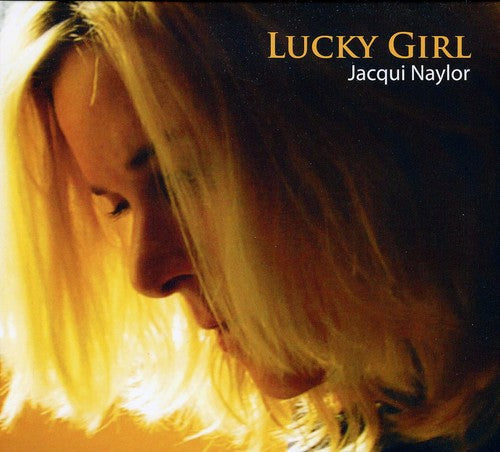 Jacqui Naylor: Lucky Girl - COMPACT DISCS