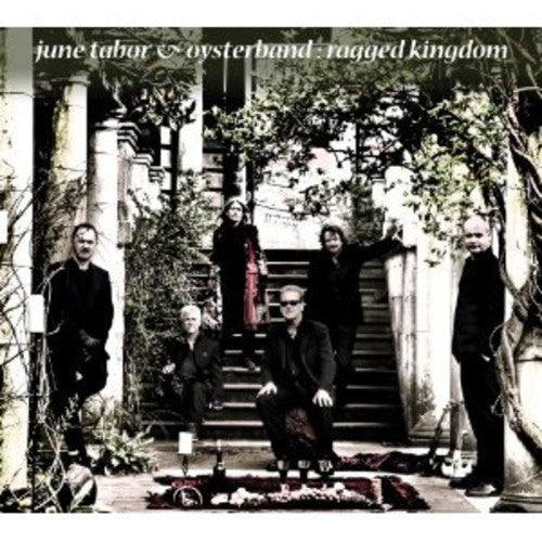 June Tabor & Oysterband: Ragged Kingdom - COMPACT DISCS