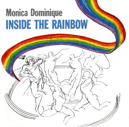 Monica Dominique: Inside the Rainbow - COMPACT DISCS
