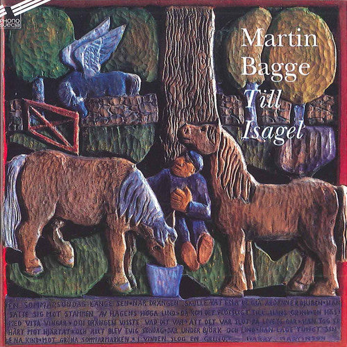 Martin Bagge: Till Isagel - COMPACT DISCS