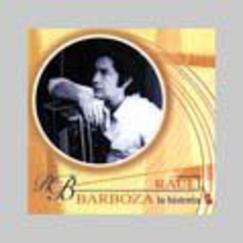 Raúl Barboza: Historia - COMPACT DISCS