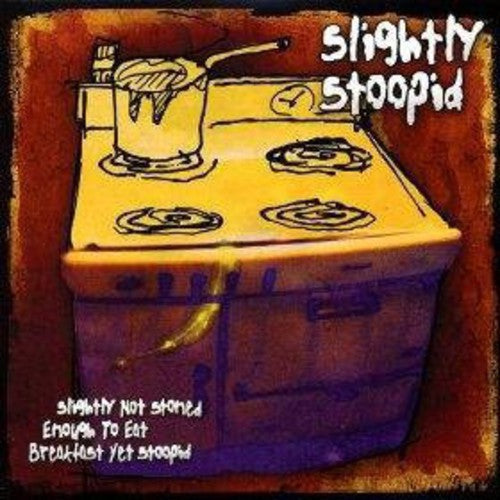 Slightly Stoopid: Slightly Not Stoned Enough To Eat Breakfast Yet Stoopid - VINYL LP