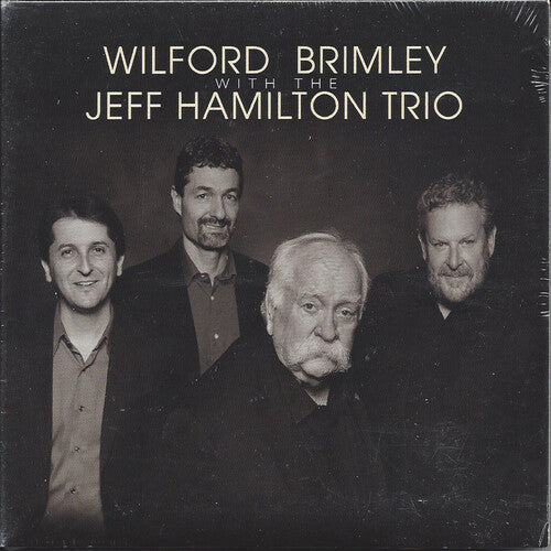Wilford Brimley & Jeff Hamilton Trio: Wilford Brimley with the Jeff Hamilton Trio - COMPACT DISCS