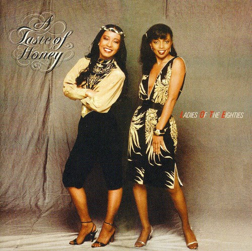 Taste of Honey: Ladies of the Eighties - COMPACT DISCS